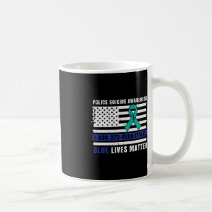 Police Suicide Awareness Blue Lives Law Enforcemen Coffee Mug