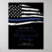 Police Thin Blue Line Flag Retirement Welcome