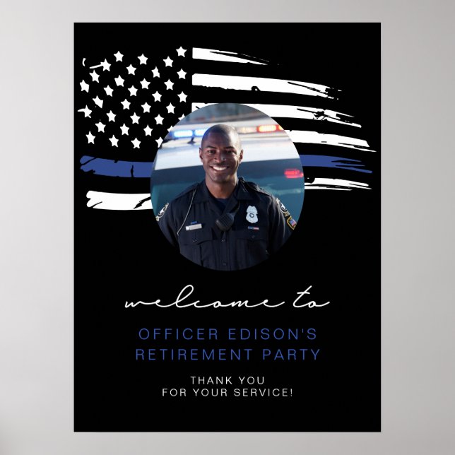 Police Thin Blue Line Flag Retirement Welcome Poster (Front)