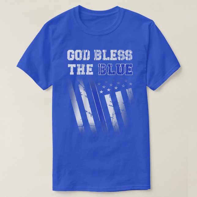 Police Thin Blue Line, God Bless The Blue Printed  T-Shirt (Design Front)
