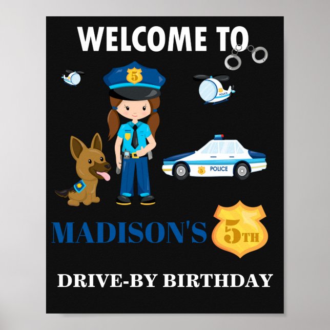 Police welcome party sign Girl police officer sign (Front)