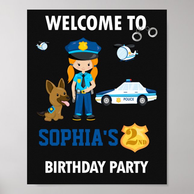 Police welcome party sign Girl police officer sign (Front)