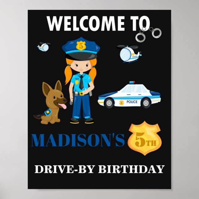 Police welcome party sign Girl police officer sign (Front)