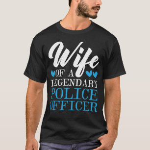 Police Wife Cop Sheriff Law Enforcement Officer T-Shirt