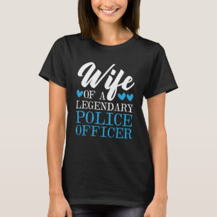 Police Wife Cop Sheriff Law Enforcement Officer T-Shirt