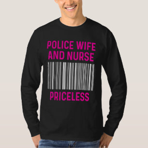 Police Wife Nurse Life Rn Mum 39 T-Shirt