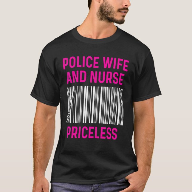 Police Wife Nurse Life Rn Mum  39 T-Shirt (Front)