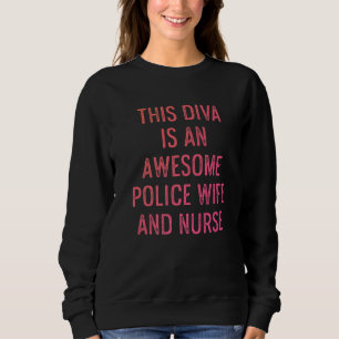 Police Wife Nurse Life Rn Mum 9 Sweatshirt