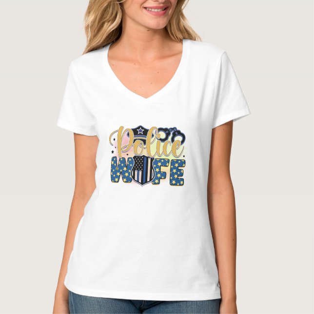 Police wife  T-Shirt (Front)