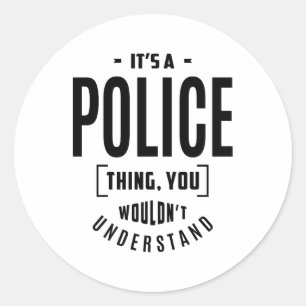 Police Work Job Title Gift Classic Round Sticker