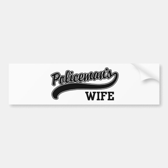 Policeman's Wife Bumper Sticker (Front)