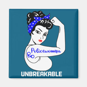 Policewoman Unbreakable Strong Female Police Magnet