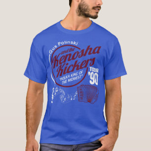 Polinski and the Kenosha Kickers Pin T-Shirt
