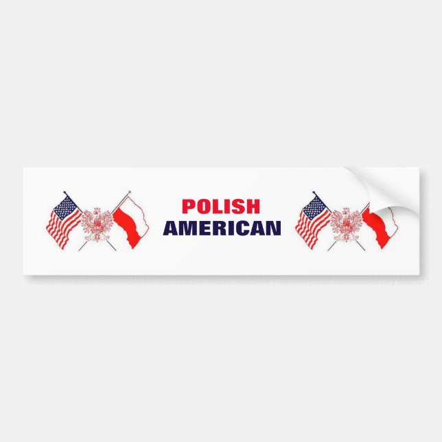 POLISH AMERICAN BUMPER STICKER (Front)