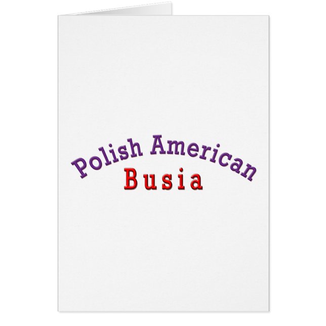 Polish American Busia (Front)