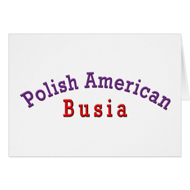 Polish American Busia (Front Horizontal)