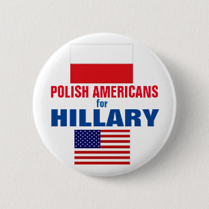 Polish Americans for Hillary 2016 6 Cm Round Badge