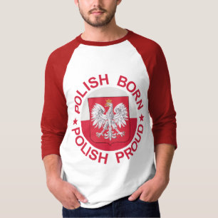 Polish Born Polish Proud T-Shirt
