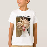 polish chicken "coop hair don't care!"  kid's T