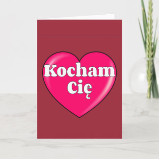 Polish - I love you Card