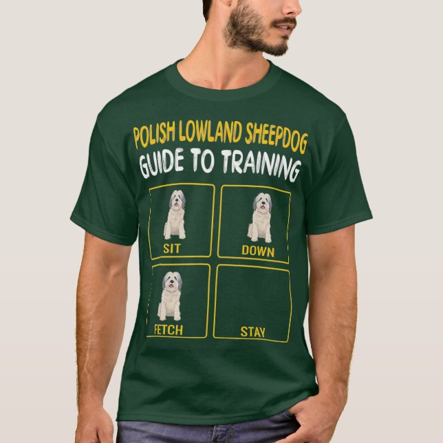Polish Lowland Sheepdog Guide To Training Dog T-Shirt (Front)