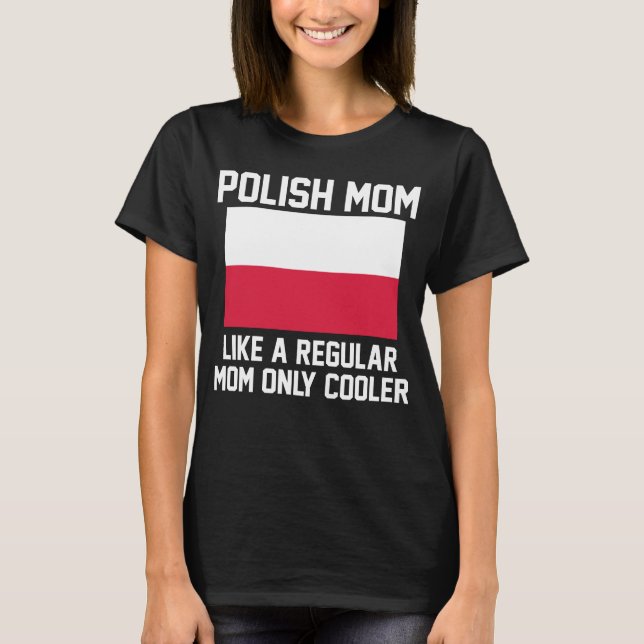Polish Mum T-Shirt (Front)