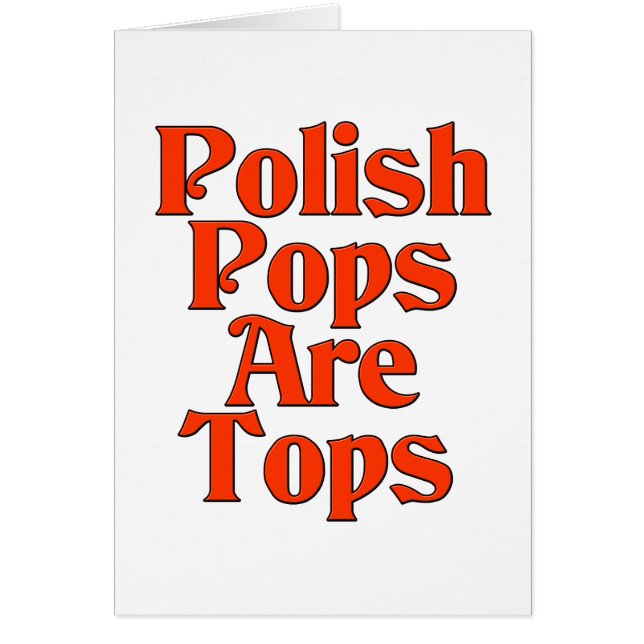 Polish Pops Are Tops (Front)