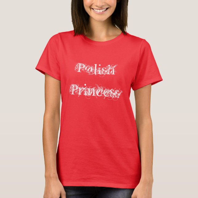Polish Princess Cute T-Shirt (Front)