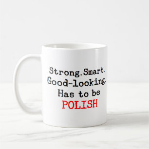 polish strong coffee mug