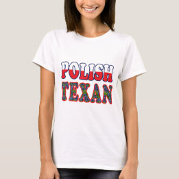 Polish Texan Bluebonnets T-Shirt