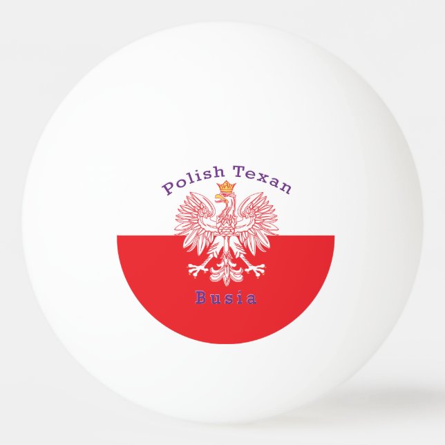 Polish Texan Eagle Busia Ping Pong Ball (Front)
