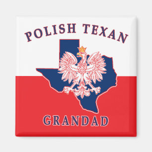 Polish Texan Grandad Magnet
