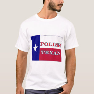 Polish Texan Texas Flag T-Shirt