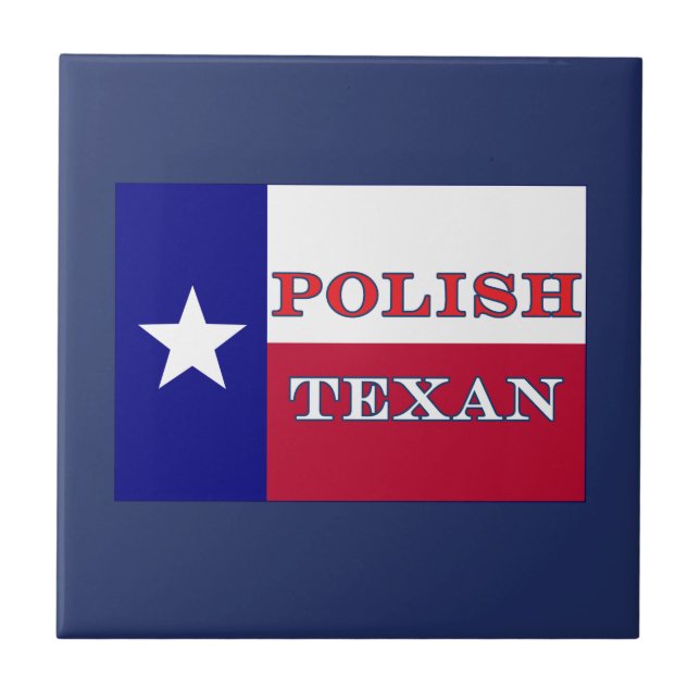 Polish Texan Texas Flag Tile (Front)