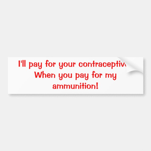 Political bumper stickers (Front)