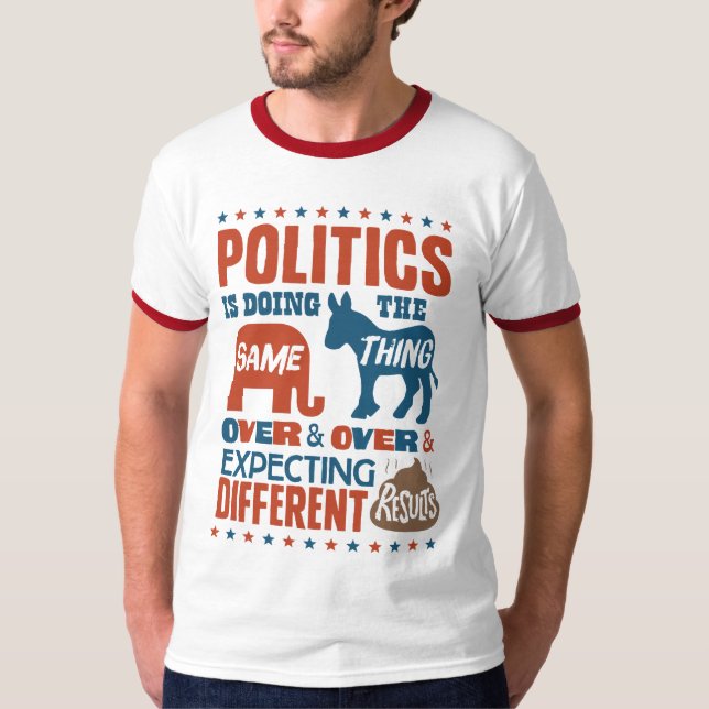 Political Expectations T-Shirt (Front)