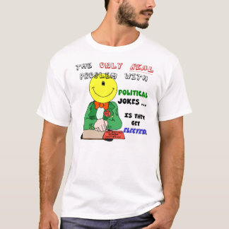 Political Jokes (1) T-Shirt