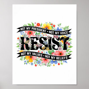 Political Protest Resistance Not My President Resi Poster