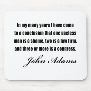 Political quotes by John Adams Mouse Mat