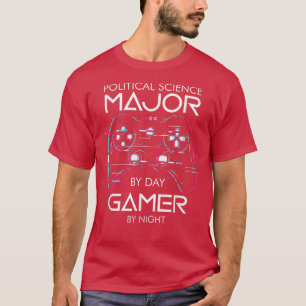 Political Science Major By Day Gamer By Night T-Sh T-Shirt