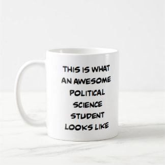 political science student, awesome coffee mug