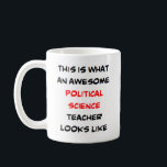 political science teacher, awesome coffee mug<br><div class="desc">political science teacher</div>