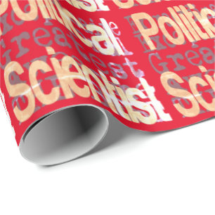Political Scientist Extraordinaire Wrapping Paper