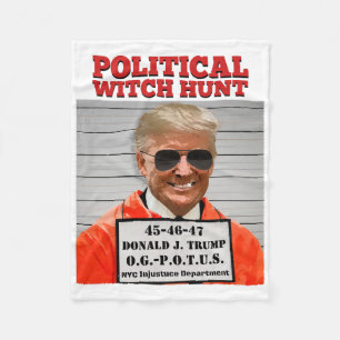 Political Witch Hunt of Donald Trump Fleece Blanket