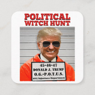 Political Witch Hunt of Donald Trump Square Business Card