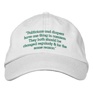 “Politicians” Embroidered Hat