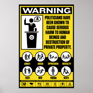 Politicians Warning Poster