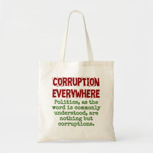 Politics As The Word Is Commonly Understood - Corr Tote Bag