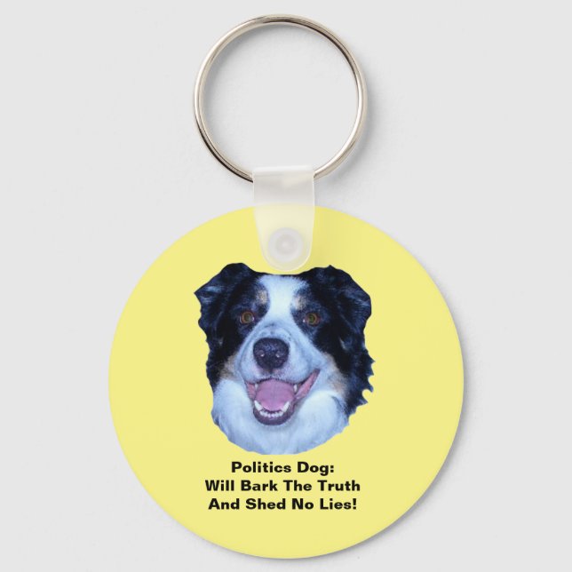 Politics Border Collie Bark The Truth Key Chain (Front)