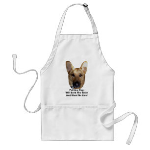 Politics German Shepherd Dog Will Bark The Truth Standard Apron